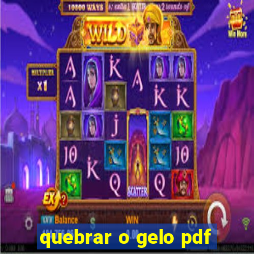 quebrar o gelo pdf